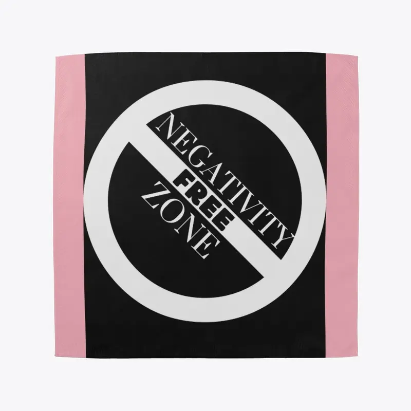 Negativity  Free Zone